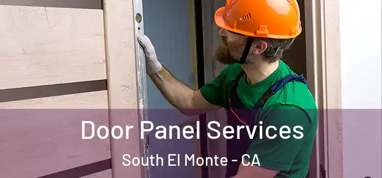 Door Panel Services South El Monte - CA