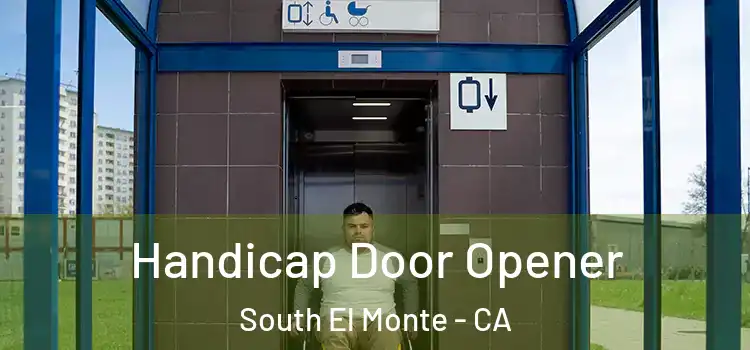 Handicap Door Opener South El Monte - CA